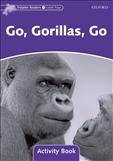 Dolphin Reader 4: Go Gorillas Go Activity Book
