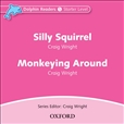 Dolphin Reader Starter: Silly Squirrel / Monkeying Around Audio CD