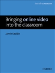 Into the Classroom: Bringing Video into the Classroom