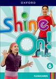 Shine On! 6 Plus Flashcards