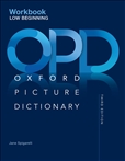 Oxford Picture Dictionary Third Edition Low Beginning Workbook