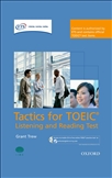 Tactics for TOEIC Listening and Reading Test Pack