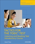 Tactics for the TOEIC Test Reading and Listening Test...