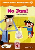 Oxford Phonics World 2 Reader No Jam!