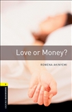 Oxford Bookworms Library Level 1: Love or Money? Book...