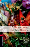 Oxford Bookworms Library Level 3: A Midsummer Nights...