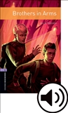 Oxford Bookworms Library Level 4: Brothers in Arms Book with MP3