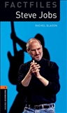 Oxford Bookworms Factfiles Level 2: Steve Jobs Book with Audio