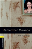 Oxford Bookworms Library Level 1: Remember Miranda Book...