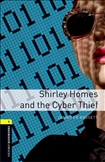 Oxford Bookworms Library Level 1: Shirley Homes and the...