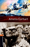 Oxford Bookworms Library Level 2: Amelia Earhart  Book with MP3