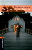 Oxford Bookworms Library Level 2: Ghosts International,...
