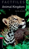 Oxford Bookworms Factfiles Level 3: Animal Kingdom Book with MP3