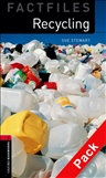 Oxford Bookworms Factfiles Level 3: Recycling Book with...