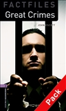 Oxford Bookworms Factfiles Level 4: Great Crimes Book...