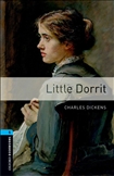 Oxford Bookworms Library Level 5: Little Dorrit Book...