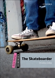 Dominoes Quick Starter: The Skateboarder Book with MP3