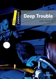 Dominoes Level 1: Deep Trouble Book with MP3 Second Edition