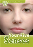 Oxford Read and Discover Level 3: Your Five Senses Book