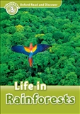 Oxford Read and Discover Level 3: Life in Rainforests Book