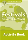 Oxford Read and Discover Level 3: Festivals Around the...