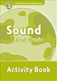 Oxford Read and Discover Level 3: Sound and Music Activity Book