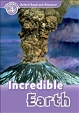 Oxford Read and Discover Level 4: Incredible Earth Book