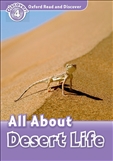 Oxford Read and Discover Level 4: All About Desert Life Book