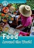 Oxford Read and Discover Level 6: Food Around The World Book