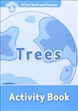 Oxford Read and Discover Level 1: Trees Activity Book
