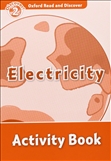 Oxford Read and Discover Level 2: Electricity Activity Book