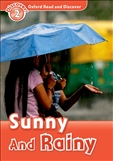 Oxford Read and Discover Level 2: Sunny and Rainy Book