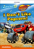 Reading Stars 2: Blaze I Don't Like Popcorn!