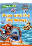 Reading Stars 3: Paw Patrol Pups and the Big Waves