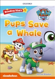 Reading Stars 1: Paw Patrol Pups Save a Whale