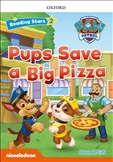 Reading Stars 2: Paw Patrol Pups Save a Big Pizza