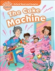 Oxford Read and Imagine Beginner: Cake Machine Book