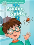 Oxford Read and Imagine Early Starter: Spider Spider