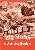 Oxford Read and Imagine Level 2: Big Storm Activity Book