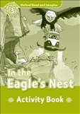 Oxford Read and Imagine Level 3: Eagles Nest Book Activity Book