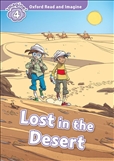 Oxford Read and Imagine Level 4: Lost in the Desert Book