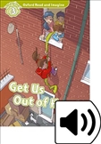 Oxford Read and Imagine Level 3: Get us Out of Here Book with MP3