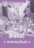 Oxford Read and Imagine Level 4: Bats Book Activity Book