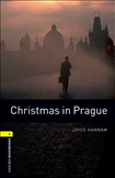 Oxford Bookworms Library Level 1: Christmas in Prague Book