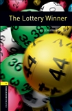 Oxford Bookworms Library Level 1: The Lottery Winner Book