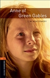 Oxford Bookworms Library Level 2: Anne of Green Gables Book