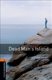 Oxford Bookworms Library Level 2: Dead Man's Island Book New Edition