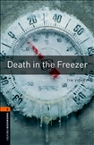 Oxford Bookworms Library Level 2: Death in the Freezer Book