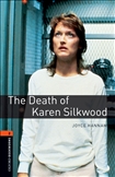 Oxford Bookworms Library Level 2: The Death of Karen Silkwood Book