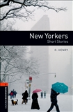 Oxford Bookworms Library Level 2: New Yorkers Short...